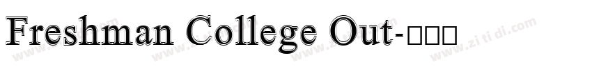 Freshman College Out字体转换